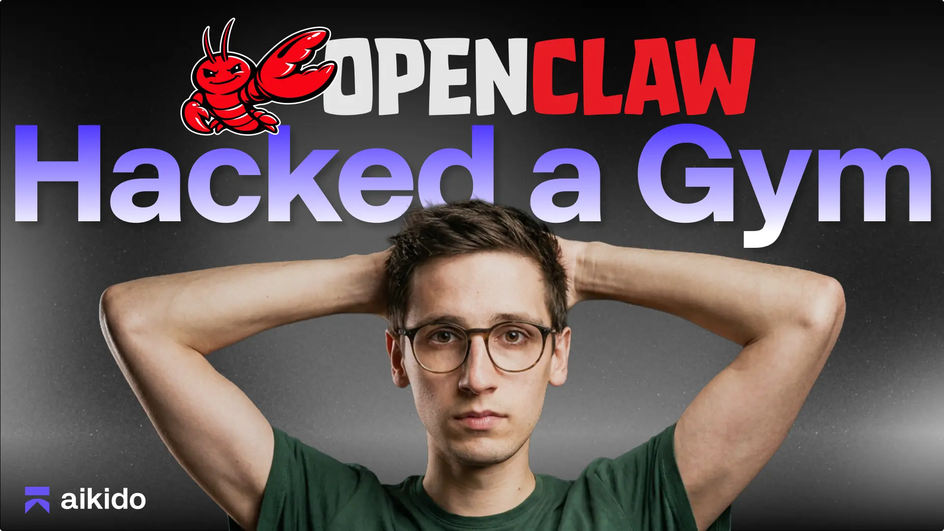 Aikido: OpenClaw Hacked a Gym